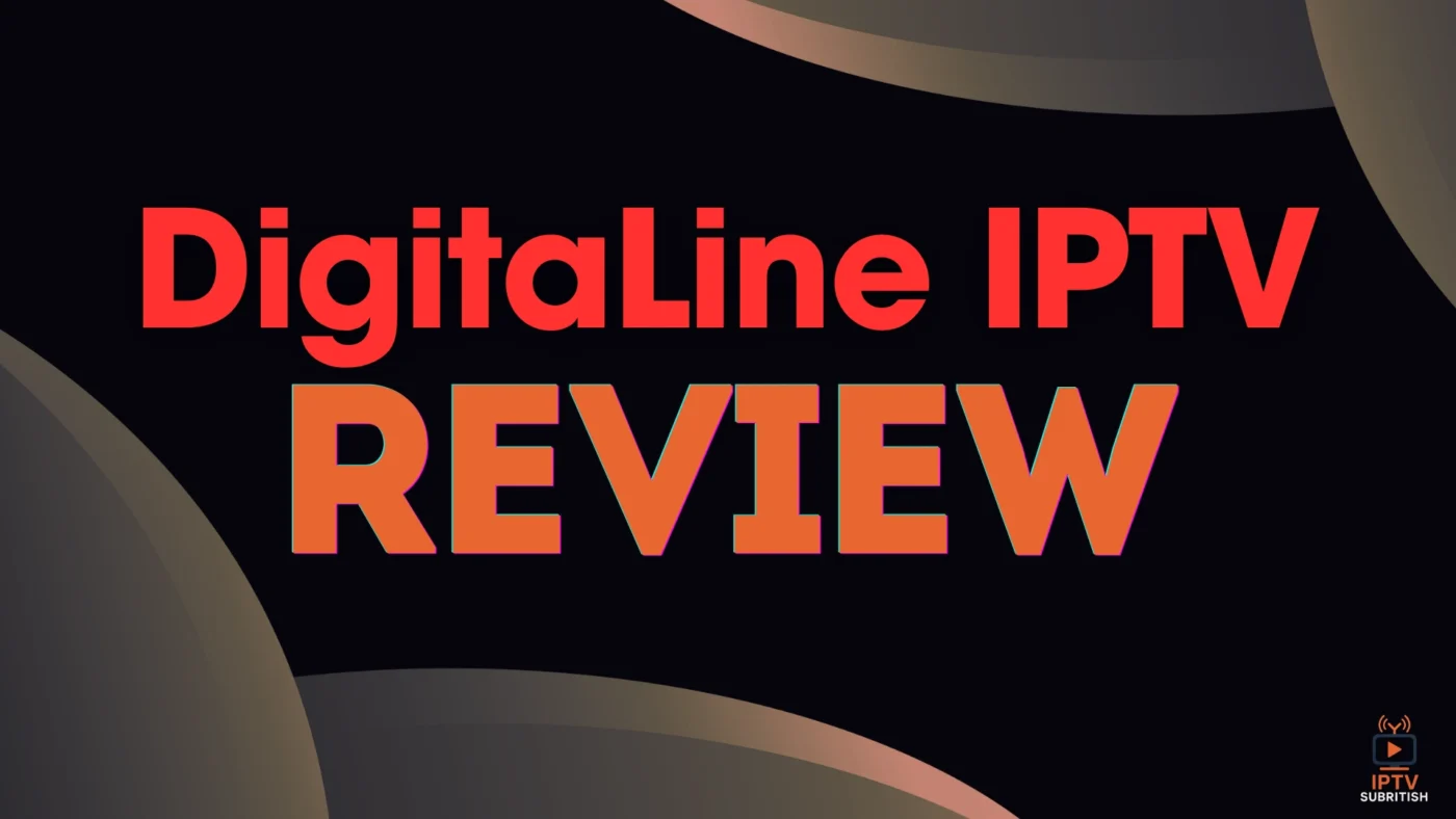 DigitaLine IPTV Review